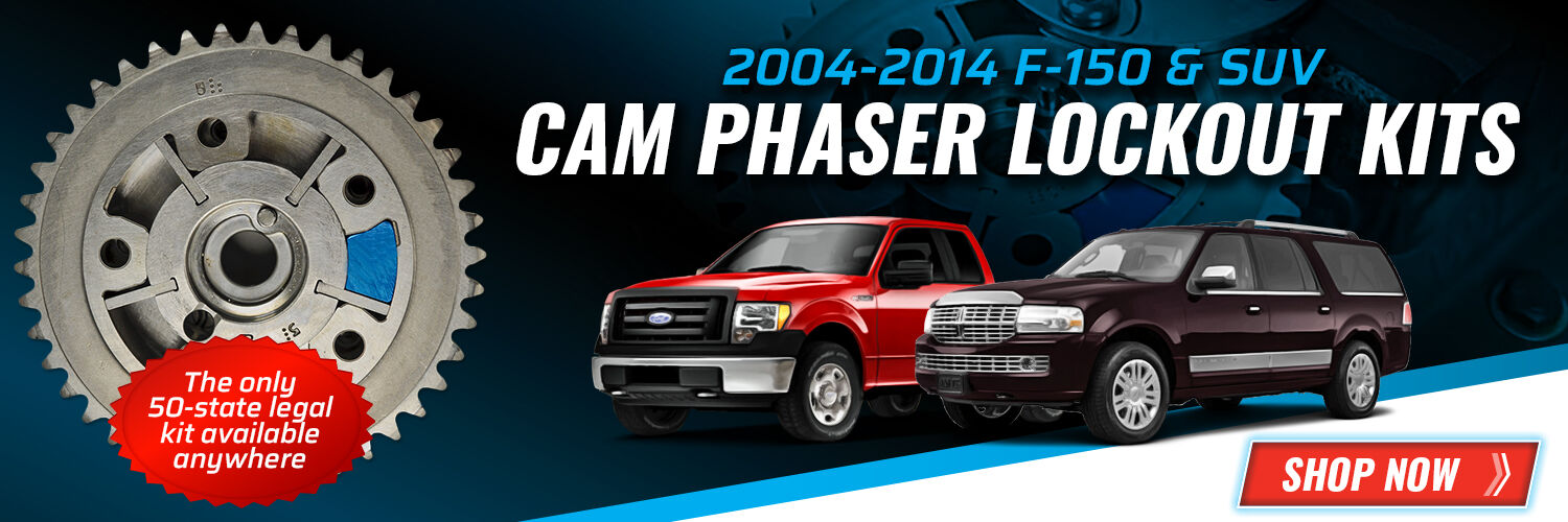 2004-2014 F-150 and SUV Cam Phaser Lockout